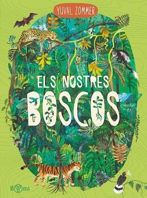 ELS NOSTRES BOSCOS | 9791388217159 | YUVAL ZOMMER