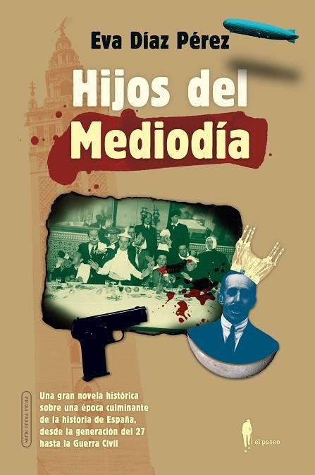 Hijos del Mediodia | 9788419188908 | EVA DIAZ PEREZ