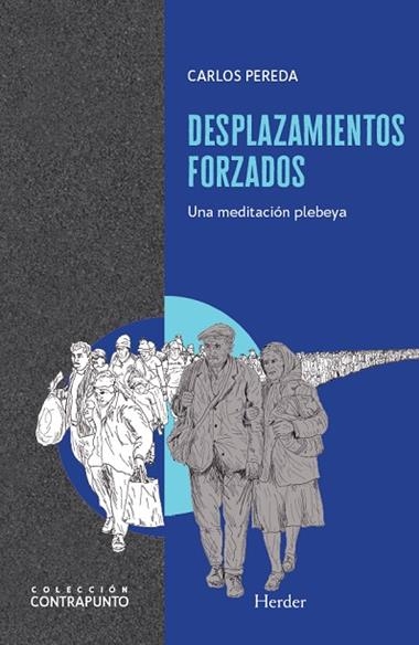 DESPLAZAMIENTOS FORZADOS | 9788425454189 | CARLOS PEREDA