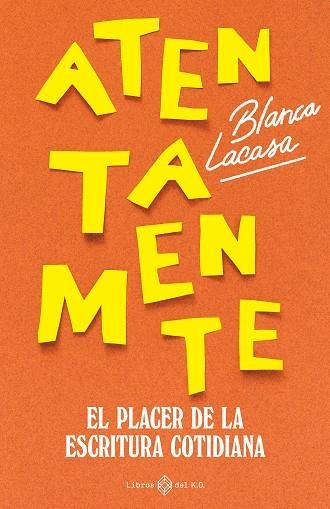 Atentamente | 9791387839529 | BLANCA LACASA CARRALON
