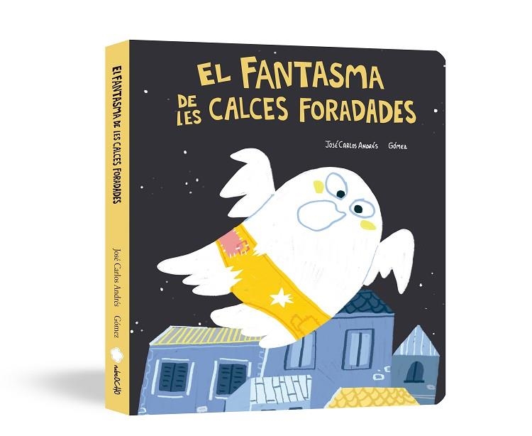 El fantasma de les calces foradades | 9791388132865 | JOSE CARLOS ANDRES