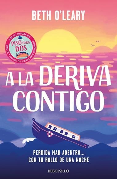 A LA DERIVA CONTIGO | 9788466390200 | BETH O'LEARY