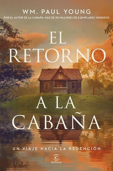EL RETORNO A LA CABAÑA | 9788467084696 | WM PAUL YOUNG