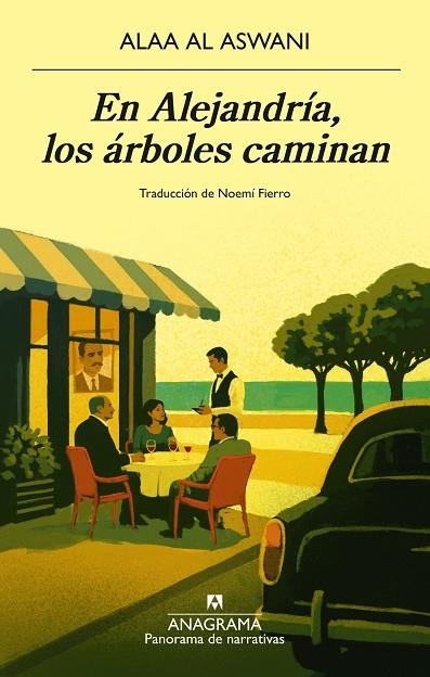 EN ALEJANDRIA LOS ARBOLES CAMINAN | 9788433951106 | Alaa Al Aswani