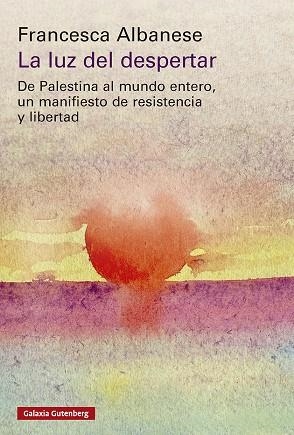 LA LUZ DEL DESPERTAR | 9791388236280 | Francesca Albanese