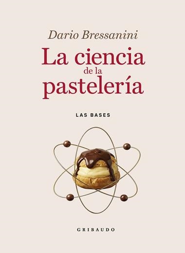 LA CIENCIA DE LA PASTELERIA | 9791388398001 | Dario Bressanini