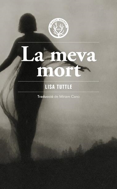 LA MEVA MORT | 9791399156980 | Lisa Tuttle