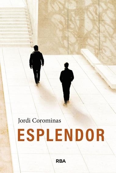 ESPLENDOR | 9788411329880 | Jordi Corominas