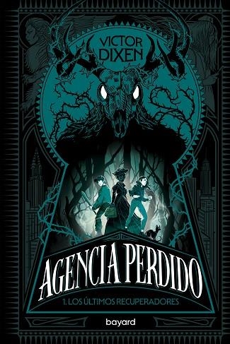 AGENCIA PERDIDO 01 LOS ULTIMOS RECUPERADORES | 9791399214000 | VICTOR DIXEN