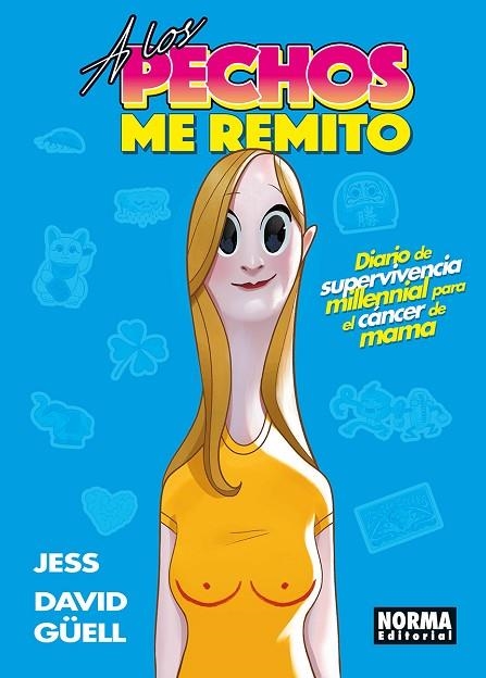 A LOS PECHOS ME REMITO | 9788467986006 | JESS MAROZOF & DAVID GUELL