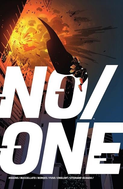 NO/ONE | 9788467984149 | BRIAN BUCCELLATO & KYLE HIGGINS & GERALDO BORGES & ANTONIO FUSO & MARK ENGLERT