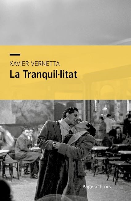 LA TRANQUIL·LITAT | 9788413037370 | XAVIER VERNETTA GALLART