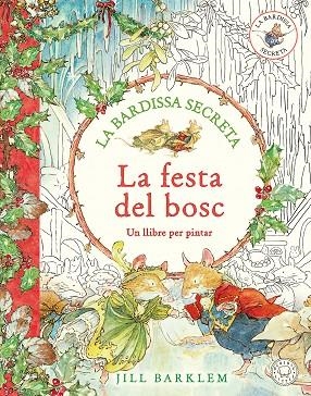 LA FESTA DEL BOSC UN LLIBRE PER PINTAR | 9791387748173 | Jill Barklem