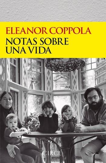 NOTAS SOBRE UNA VIDA | 9788477653257 | Eleanor Coppola
