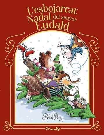 L'ESBOJARRAT NADAL DEL SENYOR EUDALD | 9788484706991 | Robert Barry