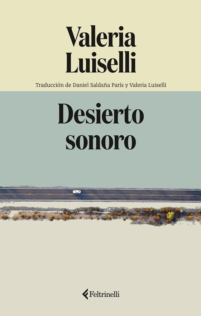 DESIERTO SONORO | 9791388111099 | Valeria Luiselli