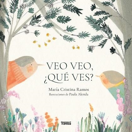 VEO VEO QUE VES | 9786075842424 | Maria Cristina Ramos