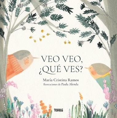 VEO VEO QUE VES | 9786075842424 | Maria Cristina Ramos