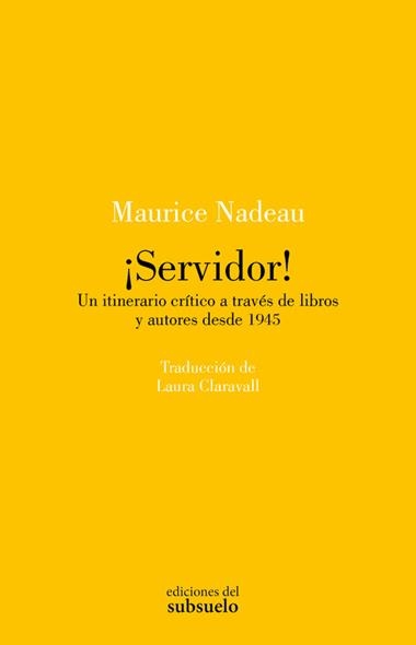SERVIDOR | 9788412974799 | Maurice Nadeau