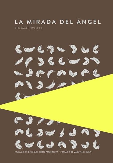 LA MIRADA DEL ANGEL | 9789992083208 | Thomas Wolfe