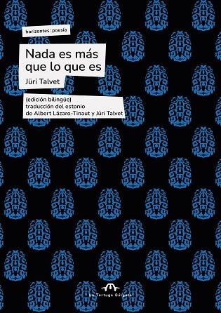 NADA ES MAS QUE LO QUE ES | 9791387535186 | JÜRI TALVET