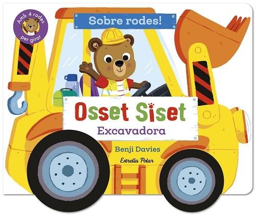 OSSET SISET SOBRE RODES EXCAVADORA | 9791387903718 | BENJI DAVIES