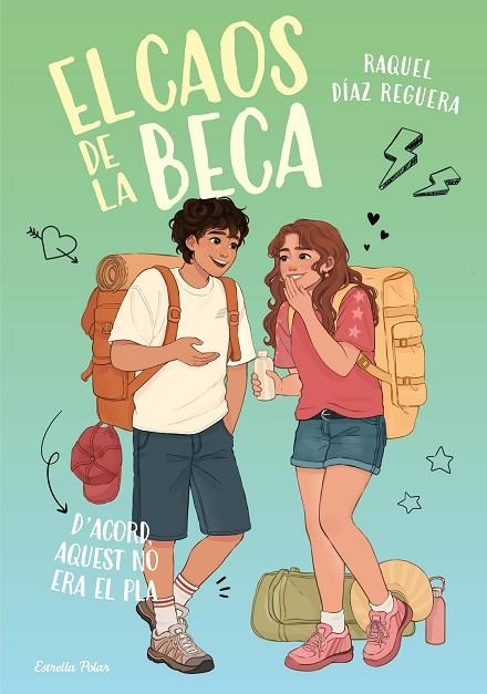 EL CAOS DE LA BECA 03 D'ACORD AQUEST NO ERA EL PLA | 9791388358111 | RAQUEL DIAZ REGUERA