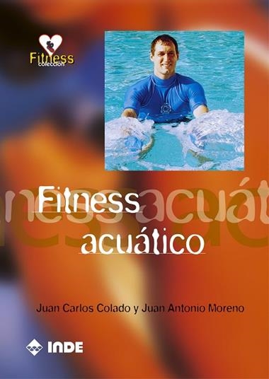 FITNESS ACUATICO | 9788495114952 | COLADO, JUAN CARLOS