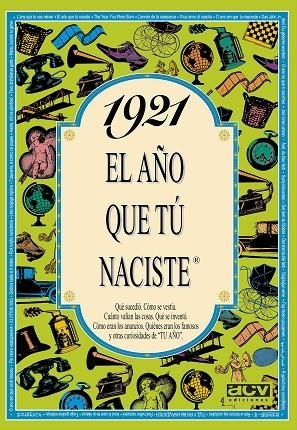 1921 EL AÑO QUE TU NACISTE | 9788488907585 | COLLADO BASCOMPTE, ROSA