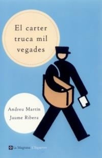 EL CARTER TRUCA MIL VEGADES | 9788482643397 | ANDREU MARTIN