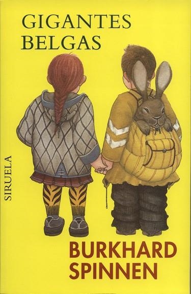 GIGANTES BELGAS | 9788478445653 | BURKHARD SPINNEN