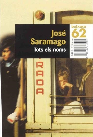 TOTS ELS NOMS | 9788429749465 | SARAMAGO, JOSÉ