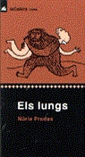 ELS LUNGS | 9788424691257 | NURIA PRADAS