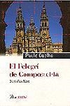 EL PELEGRI DE COMPOSTELA | 9788482568010 | PAULO COELHO