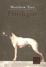 PRIVILEGIAT | 9788466401418 | MATTHEW TREE
