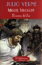 MIGUEL STROGOFF EL CORREO DEL ZAR | 9788477023753 | JULIO VERNE