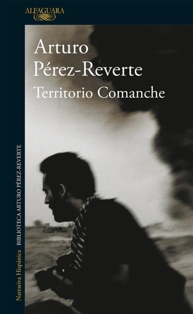 Territorio comanche | 9788420450643 | Arturo Pérez-Reverte