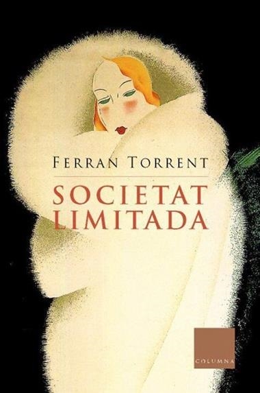 SOCIETAT LIMITADA | 9788466401852 | FERRAN TORRENT