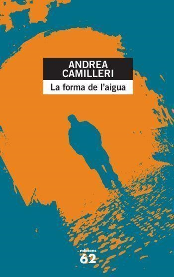 FORMA DE L´AIGUA, LA | 9788429749885 | ANDREA CAMILLERI