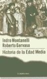 HISTORIA DE LA EDAD MEDIA | 9788497591218 | MONTANELLI& GERVASO