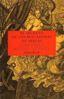 EL SECRETO DE LOS BUSCADORES DE PERLAS | 9788478446360 | JUAN PEDRO MOLINA CAÑABETE
