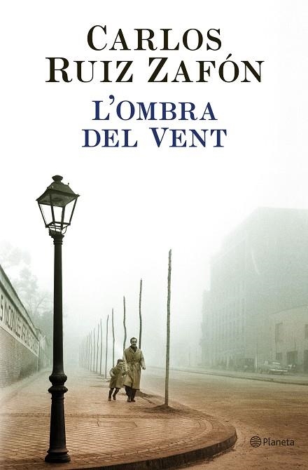 L'OMBRA DEL VENT | 9788497081047 | CARLOS RUIZ ZAFON