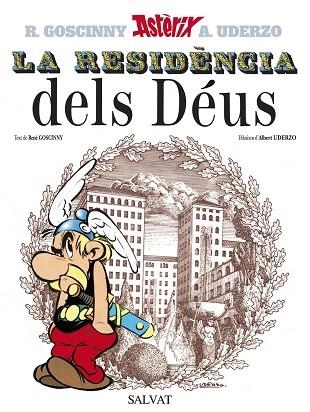ASTERIX 17 LA RESIDENCIA DELS DEUS | 9788434567726 | RENE GOSCINNY & ALBERT UDERZO