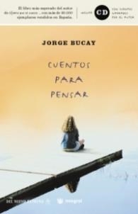 CUENTOS PARA PENSAR | 9788479018689 | JORGE BUCAY