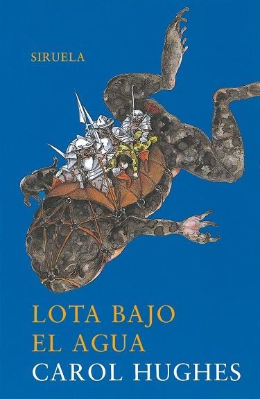 LOTA BAJO EL AGUA | 9788478446711 | CAROL HUGHES