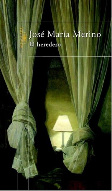 EL HEREDERO | 9788420465203 | JOSE MARIA MERINO