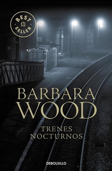 TRENES NOCTURNOS | 9788497594769 | BARBARA WOOD