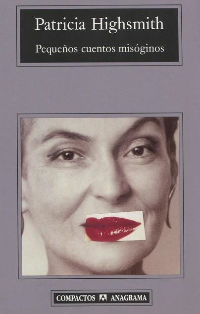 PEQUEÑOS CUENTOS MISOGINOS | 9788433967381 | PATRICIA HIGHSMITH
