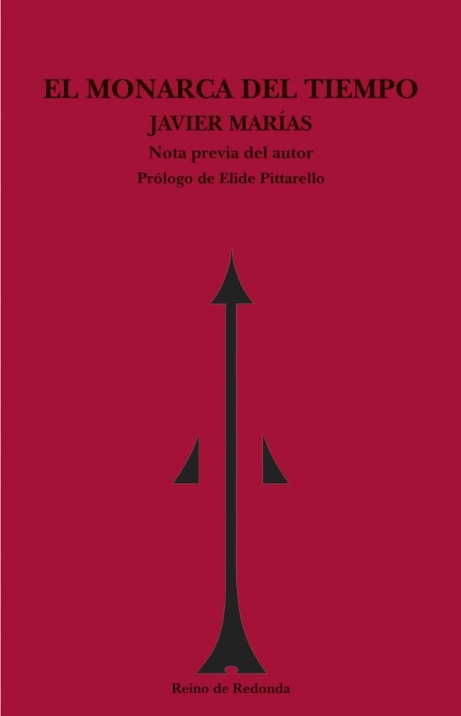 EL MONARCA DEL TIEMPO | 9788493147167 | JAVIER MARIAS