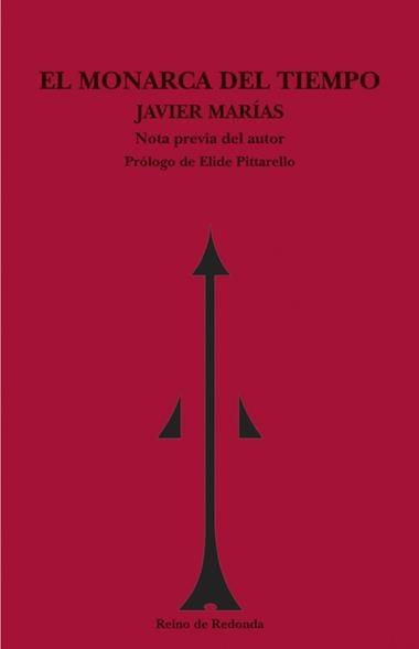 EL MONARCA DEL TIEMPO | 9788493147167 | JAVIER MARIAS